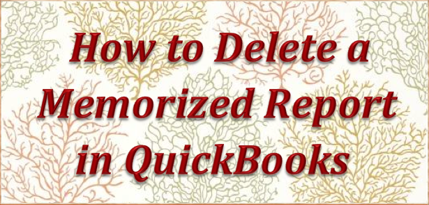 delete a memorized transaction in quickbooks for mac